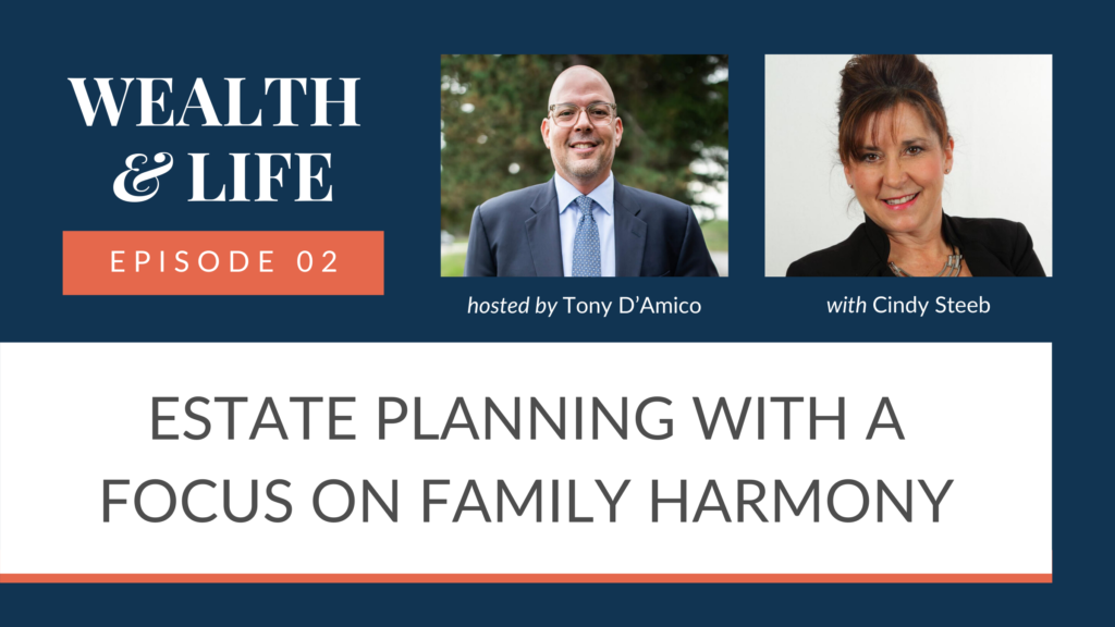 Estate Planning with a Focus on Family Harmony